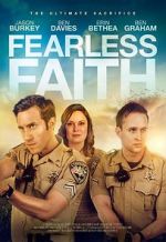 Watch Fearless Faith Tvmuse
