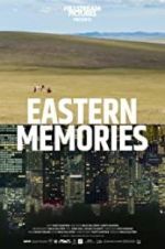 Watch Eastern Memories Tvmuse