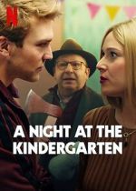 Watch A Night at the Kindergarten Tvmuse