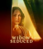 Watch A Widow Seduced Tvmuse