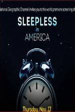 Watch Sleepless in America Tvmuse
