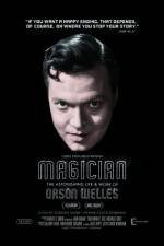 Watch Magician: The Astonishing Life and Work of Orson Welles Tvmuse