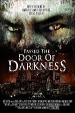 Watch Passed the Door of Darkness Tvmuse