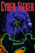 Watch Cyber Seeker Tvmuse