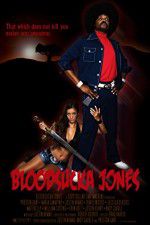 Watch Bloodsucka Jones Tvmuse