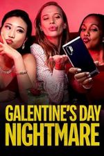 Watch Galentine\'s Day Nightmare Tvmuse
