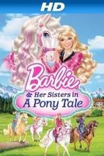 Watch Barbie & Her Sisters in a Pony Tale Tvmuse
