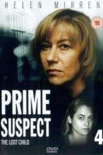 Watch Prime Suspect: The Lost Child Tvmuse