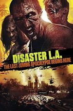 Watch Disaster L.A. Tvmuse