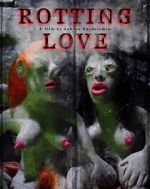 Watch Rotting Love (Short 2023) Tvmuse