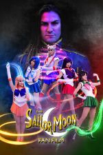 Watch Sailor Moon Fan Film (Short 2019) Tvmuse