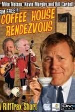 Watch Rifftrax: Coffeehouse Rendezvous Tvmuse