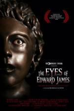 Watch The Eyes of Edward James Tvmuse