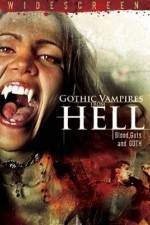 Watch Gothic Vampires from Hell Tvmuse