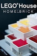 Watch Lego House: Home of the Brick Tvmuse