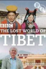 Watch The Lost World of Tibet Tvmuse