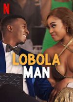 Watch Lobola Man Tvmuse