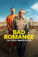 Watch Bad Romance: The Vicky White Story Tvmuse