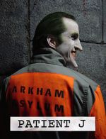 Watch Patient J (Joker) (Short 2005) Tvmuse