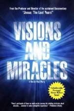 Watch Visions and Miracles Tvmuse