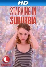 Watch Starving in Suburbia Tvmuse