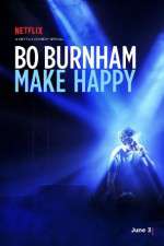 Watch Bo Burnham: Make Happy Tvmuse