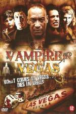 Watch Vampire in Vegas Tvmuse