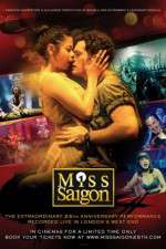 Watch Miss Saigon 25th Anniversary Tvmuse