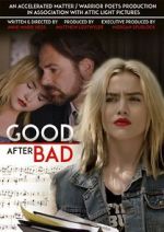 Watch Good After Bad Tvmuse