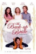 Watch The Back-up Bride Tvmuse