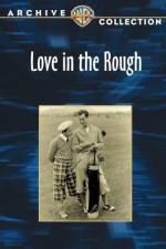 Watch Love in the Rough Tvmuse