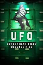 Watch UFO Government Files Declassified Tvmuse