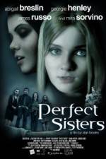 Watch Perfect Sisters Tvmuse