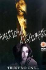 Watch American Nightmare Tvmuse