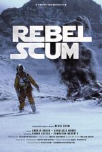 Watch Rebel Scum (TV Short 2016) Tvmuse
