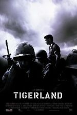 Watch Tigerland Tvmuse