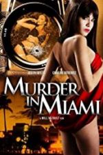 Watch Murder in Miami Tvmuse