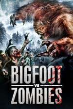 Watch Bigfoot Vs. Zombies Tvmuse