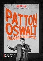 Watch Patton Oswalt: Talking for Clapping (TV Special 2016) Tvmuse