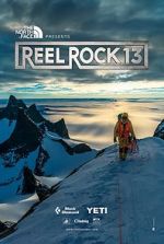 Watch Reel Rock 13 Tvmuse