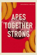 Watch Apes Together Strong Tvmuse