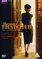 Watch Margaret Thatcher: The Long Walk to Finchley Tvmuse