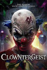 Watch Clowntergeist Tvmuse
