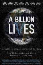 Watch A Billion Lives Tvmuse