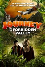Watch Journey to the Forbidden Valley Tvmuse