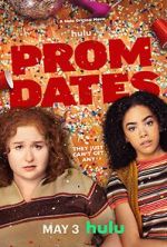 Watch Prom Dates Tvmuse