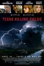 Watch Texas Killing Fields Tvmuse