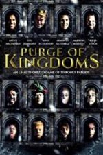 Watch Purge of Kingdoms: The Unauthorized Game of Thrones Parody Tvmuse