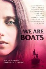 Watch We Are Boats Tvmuse