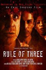 Watch Rule of 3 Tvmuse